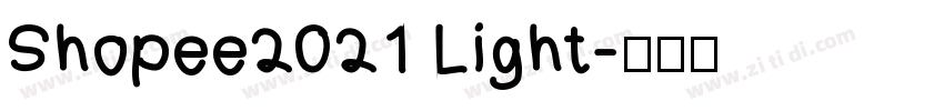 Shopee2021 Light字体转换